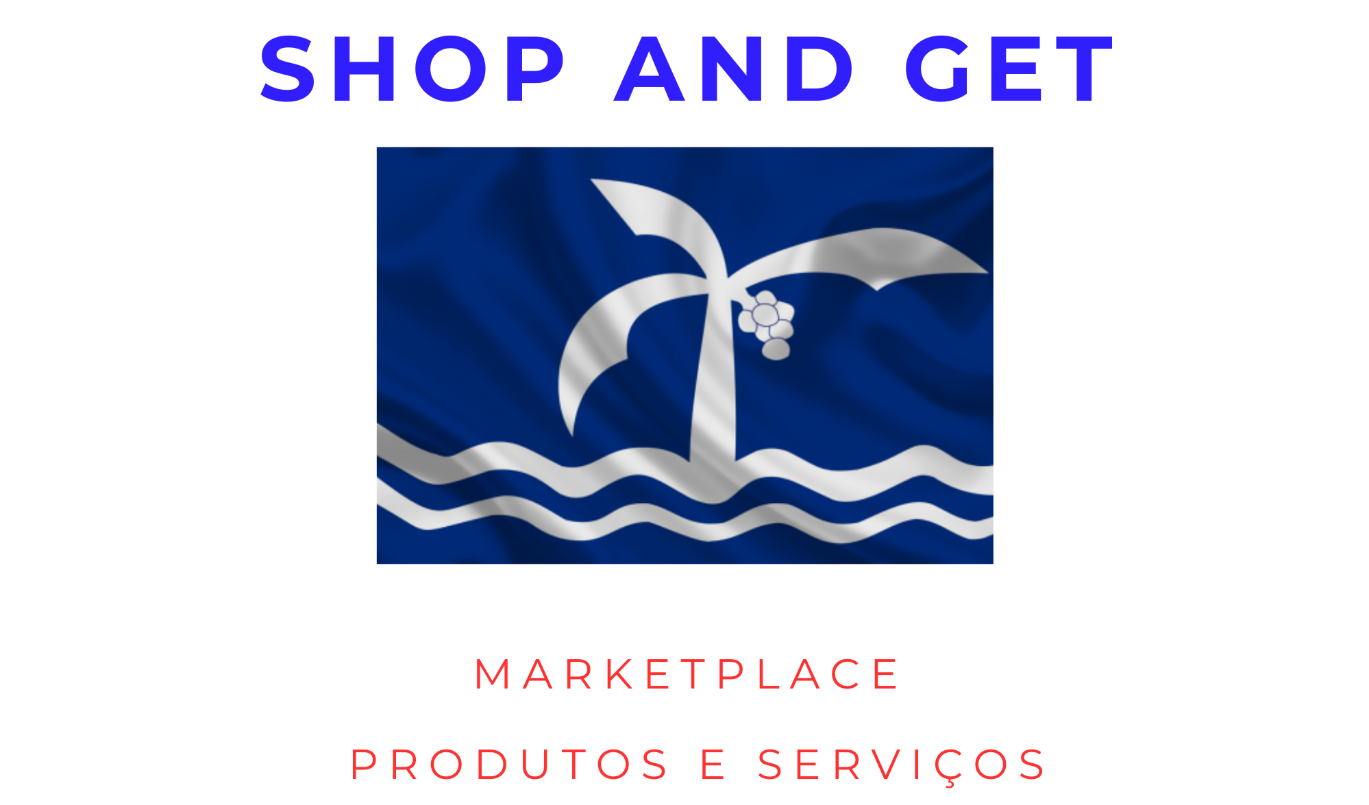 Shop and Get Macaé